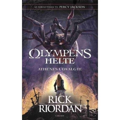 Olympens hjältar (3) - Athenas utvalda | Rick Riordan | Språk: Danska