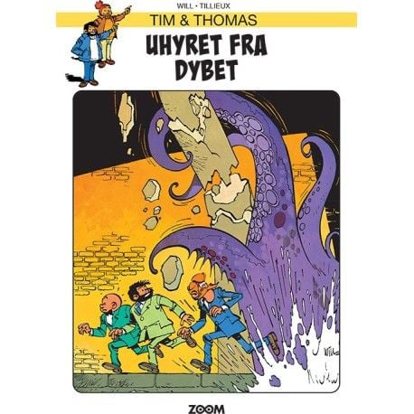 Tim & Thomas: Uhyret fra dybet | Will, Tilleux | Språk: Dansk