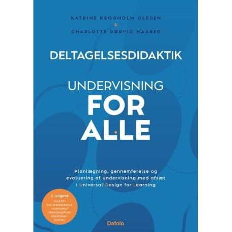 Medvirkningsdidaktikk | Katrine Krogholm Olesen og Charlotte Rørvig Haaber | Språk: Dansk