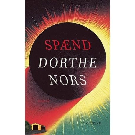 Jännitys | Dorthe Nors | Kieli: Tanska