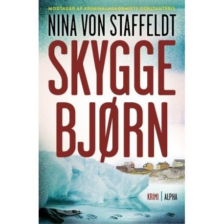 Skyggebjørn | Nina von Staffeldt | Språk: Dansk