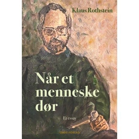 Når et menneske dør | Klaus Rothstein | Språk: Dansk