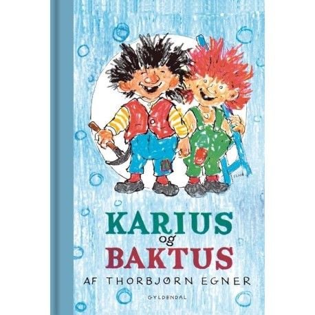 Karius og Baktus | Thorbjørn Egner | Språk: Dansk