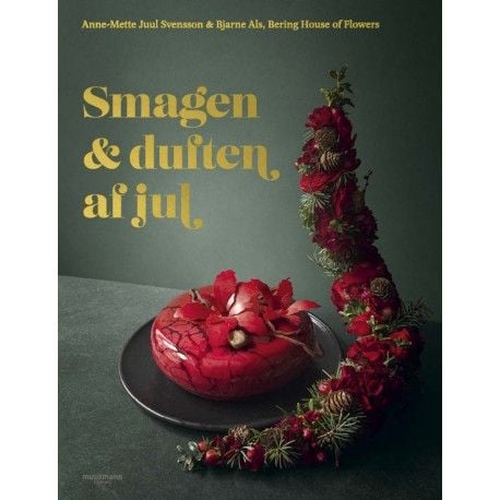 Smaken & doften av jul | Anne-Mette Juul Svensson & Bjarne Als | Språk: Danska