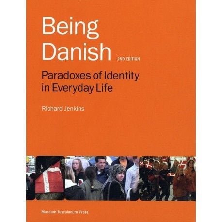 Being Danish | Richard Jenkins Being Danish | Richard Jenkins