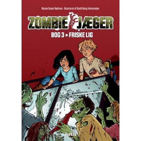Zombiejegere 3: Friske lik | Nicole Boyle Rødtnes | Språk: Dansk