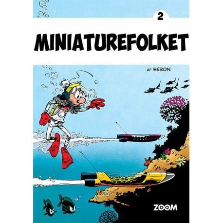 Miniatyrfolket 2 | Seron | Språk: Dansk
