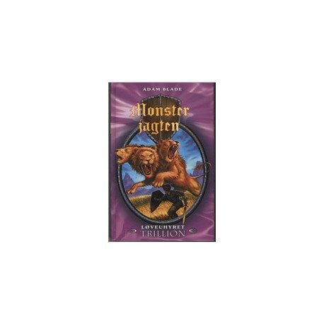 Monsterjakten 12: Løveuhyret Trillion | Adam Blade | Språk: Dansk