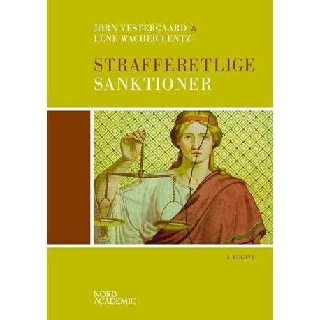 Strafferettslige sanksjoner | Jørn Vestergaard & Lene Wacher Lentz | Språk: Dansk