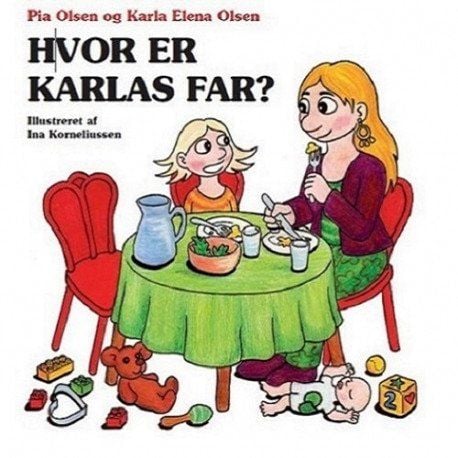 Hvor er Karla? | Pia Olsen og Karla Elena Olsen | Språk: Dansk