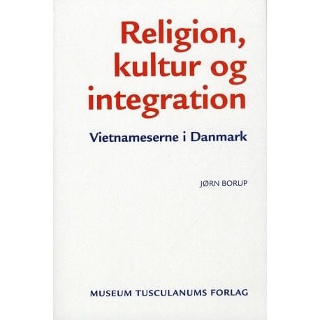 Religion, kultur og integrasjon | Jørn Borup | Språk: Dansk