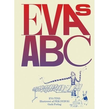 Evas ABC | Eva Tind | Språk: Dansk