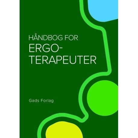 Handbok för arbetsterapeuter | Gitte Johannesen m.fl. | Språk: Danska