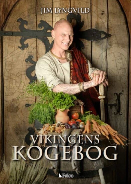 Viikinkien keittokirja | Jim Lyngvild | Kieli: Tanska