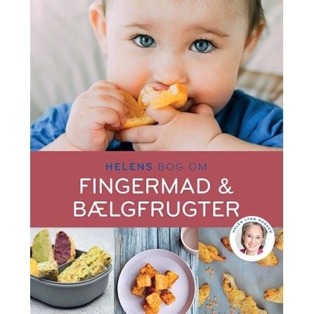Helens bok om fingermat & belgfrukter | Helen Lyng Hansen | Språk: Dansk