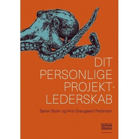 Personlig prosjektledelse | Søren Stuhr og Ann Graugaard Pedersen | Språk: Dansk