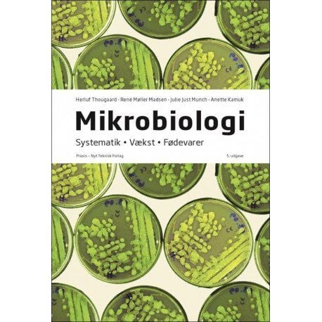 Mikrobiologi | Herluf Thougaard; René Møller Madsen; Verner Varlund; Anette Kamuk; Julie Just Munch | Språk: Dansk