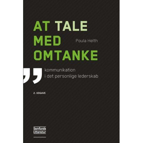 Snakk med omtanke | Poula Helth | Språk: Dansk