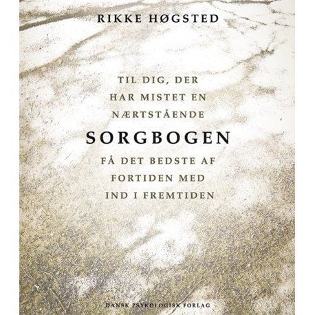 Sorgboken | Rikke Høgsted | Språk: Dansk