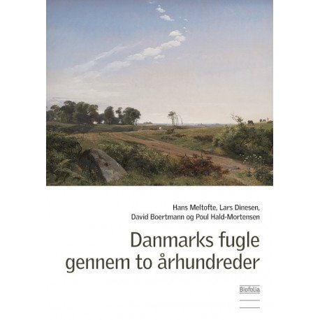 Danmarks fugler gjennom to århundrer | Hans Meltofte m.fl. | Språk: Dansk