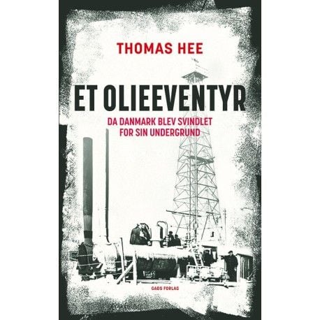 Öljyseikkailu | Thomas Hee | Kieli: Tanska