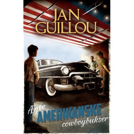Ekte amerikanske cowboybukser | Jan Guillou | Språk: Dansk