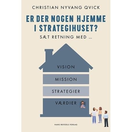 Finns det någon hemma i strategihuset? | Christian Qvick | Språk: Danska