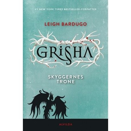 Grisha 3: Varjojen valtaistuin | Leigh Bardugo | Leigh Bardugo | Kieli: Tanska