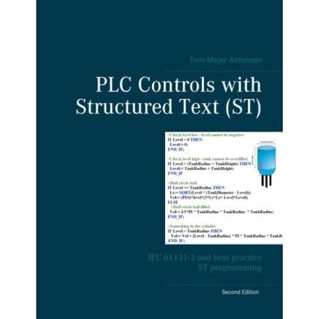 PLC-styring med strukturert tekst (ST) | Tom Mejer Antonsen;Tom Mejer Antonsen | Språk: Engelsk