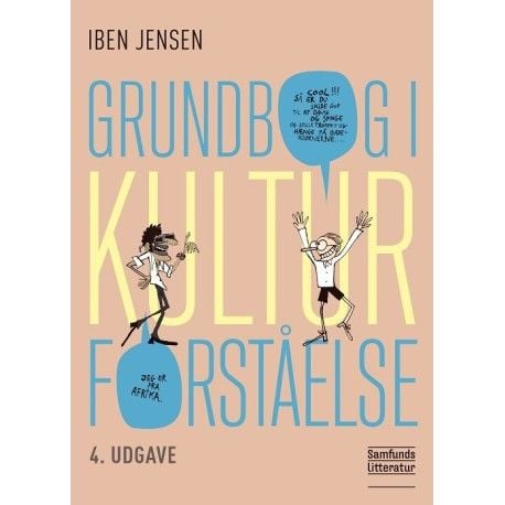 Grunnbok i kulturforståelse | Iben Jensen | Språk: Dansk