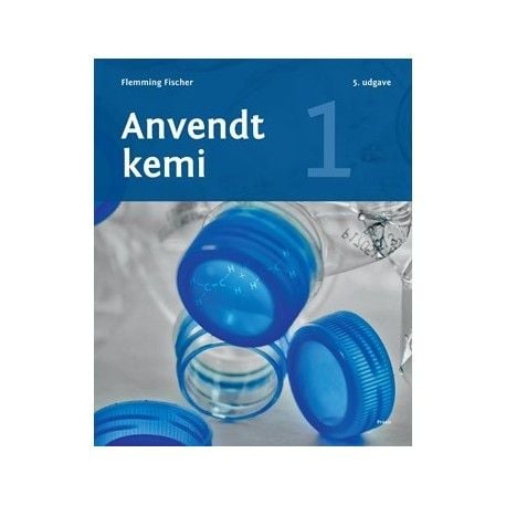 Anvendt kjemi 1 | Flemming Fischer | Språk: Dansk