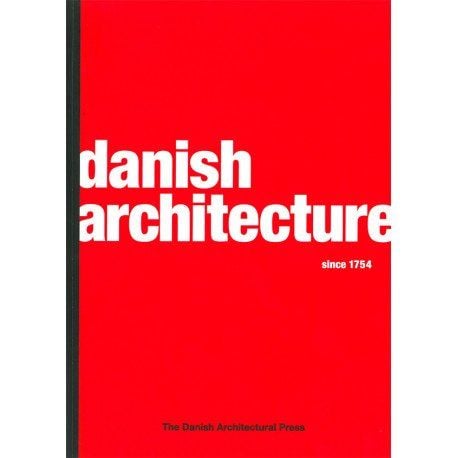 Dansk arkitektur siden 1754 | Språk: Engelsk