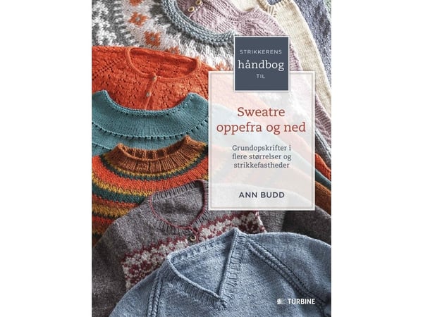 Strikkebok for gensere ovenfra og ned | Ann Budd | Språk: Dansk