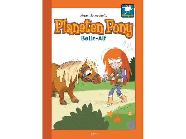 Planeten Pony - Bølle-Alf | Kirsten Sonne Harild | Språk: Dansk