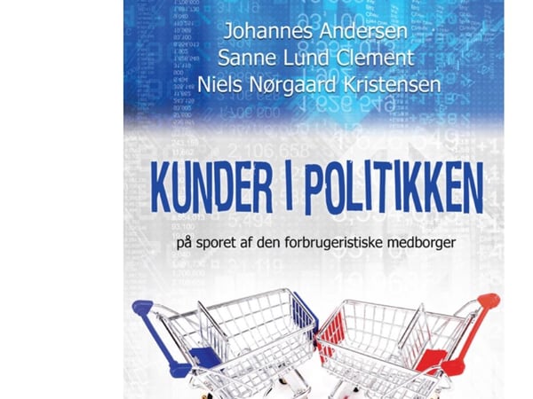 Kunder i politikken | Johannes Andersen, Sanne Lund Clement, Niels Nørgaard Kristensen | Språk: Dansk