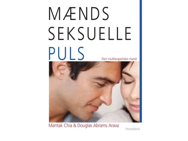 Menns seksuelle puls | Mantak Chia; Douglas Abrams Arava | Språk: Dansk