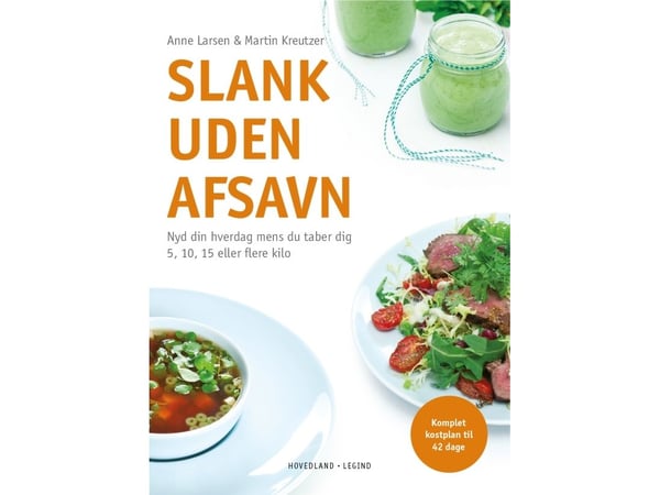 Slank uten avkall | Anne Larsen, Martin Kreutzer | Språk: Dansk