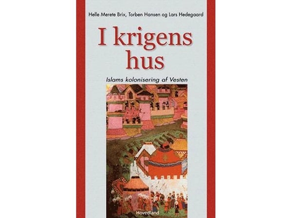 Sodan talossa | Lars Hedegaard, Torben Hansen &amp; Helle Merete Brix | Kieli: Tanska