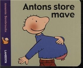 Antons store mage | Annemie Berebrouckx | Språk: Dansk