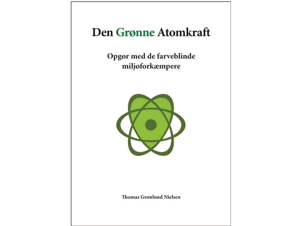 Det grønne atomkraft | Thomas Grønlund Nielsen | Språk: Dansk