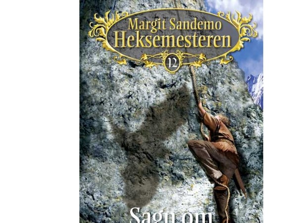 Heksemesteren 12 - Sagn om glemte riker | Margit Sandemo | Språk: Dansk