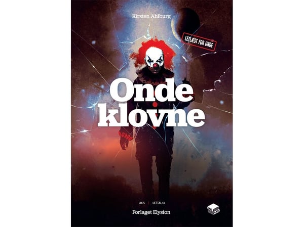 Ondskefulla clowner | Kirsten Ahlburg | Språk: Danska