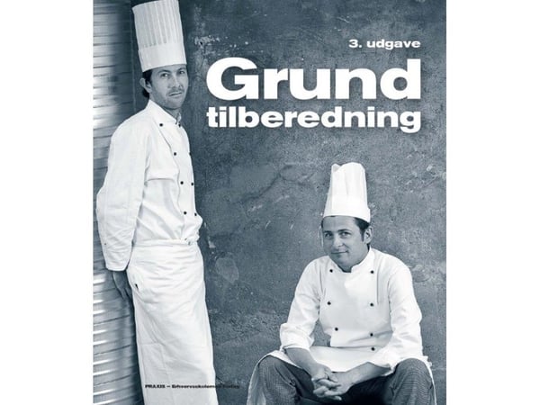 Grunnleggende tilberedning | Christian Fentz, Martin Christopher Webb | Språk: Dansk