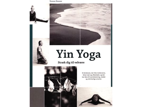Yin Yoga | Yvonne Hansen | Språk: Dansk