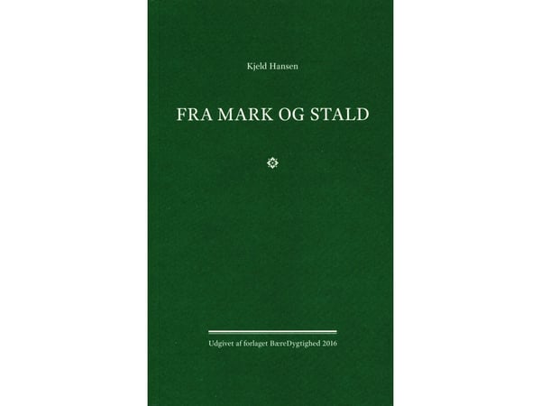 Fra mark og stall | Kjeld Hansen | Språk: Dansk