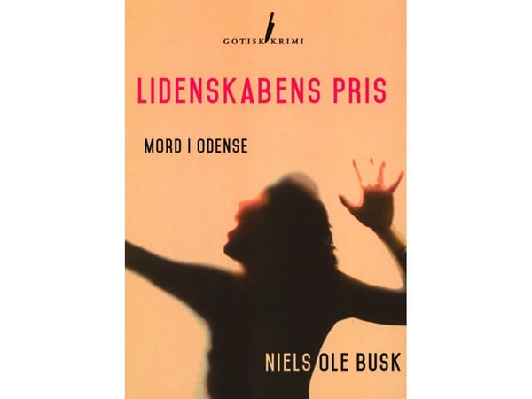 Lidenskabens pris | Niels Ole Busk | Språk: Dansk