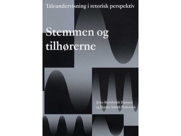 Stemmen og tilhørerne | Jette Barnholdt Hansen &amp; Hanne Smith Pedersen | Kieli: Tanska
