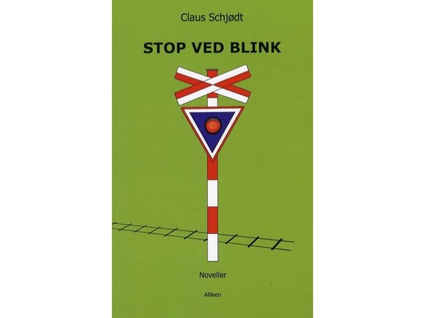 Stopp ved blink | Claus Schjødt | Språk: Dansk