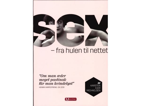 Sex | Karsten Kjer Michaelsen | Språk: Dansk