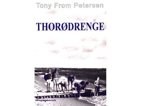 Thorödrengen | Tony From Petersen | Språk: Danska